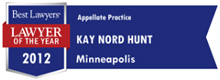 Kay Hunt Best Lawyers Minneapolis Appellate Practice Lawyer of the Year 2012