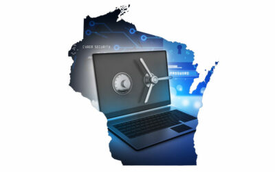 Wisconsin Cybersecurity Law: Act 73 – Changes in Cybersecurity Requirements Applicable to Insurance Providers