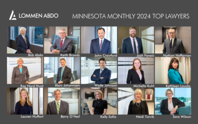 Lommen Abdo Attorneys Honored in Minnesota Monthly’s 2024 Top Lawyers List