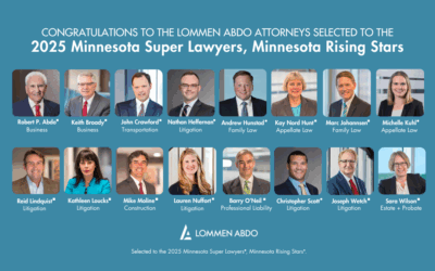 16 Lommen Abdo Attorneys Named to 2025 Minnesota Super Lawyers and Rising Stars