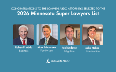 Four Lommen Abdo Attorneys Recognized in the 2026 Minnesota Super Lawyers List