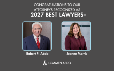 Robert Abdo and Jeanne Morris Recognized in The Best Lawyers in America® 2027 Edition